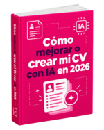 como mejorar o crear mi cv con ia en 2026